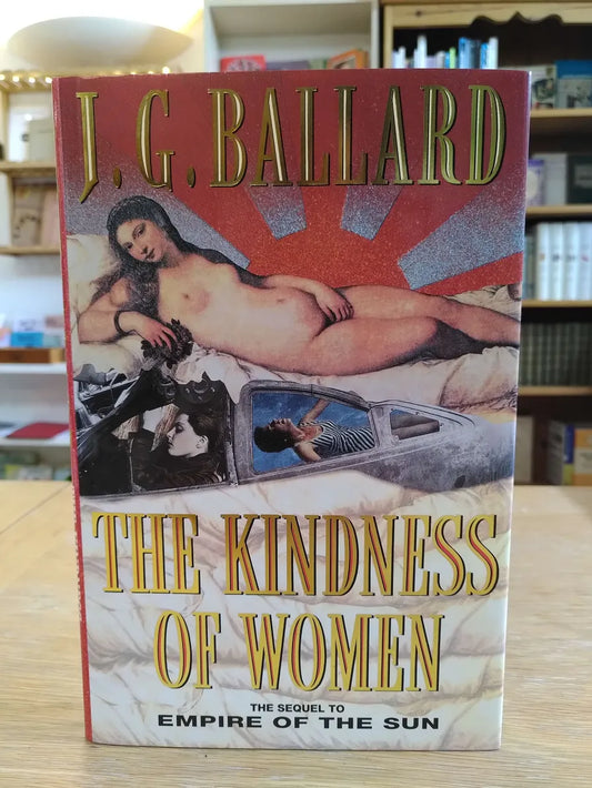 The Kindness of Women, 1st edition, SIGNED